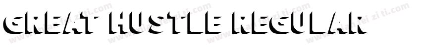 Great Hustle Regular字体转换